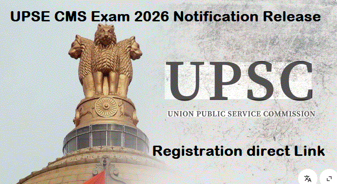 UPSE CMS (Combined Medical Services) 2026 Registration direct Link Availaible, Combined Medical Service (CMS) Exam Paper Pattern, UPSE CMS (Combined Medical Services) 2026 Eligibility Criteriya, How To Apply UPSE CMS (Combined Medical Services) 2026, UPSE CMS Exam 2026 Notification Release Important Point, UPSE CMS (Combined Medical Services) 2026 Important Links, 