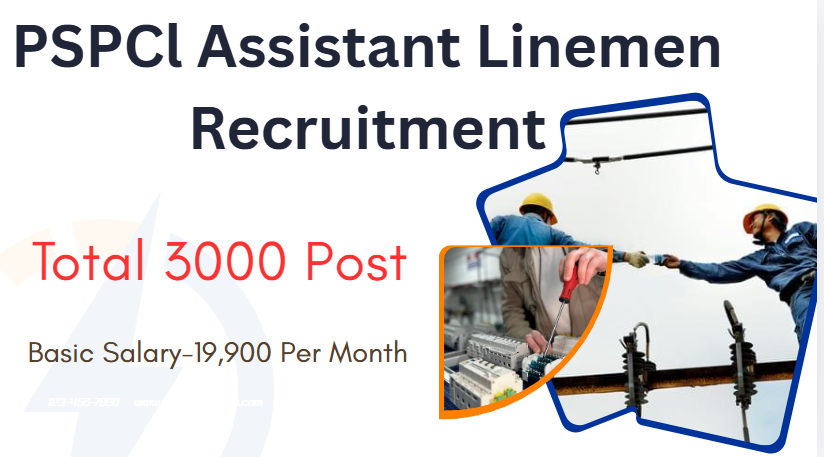 PSPCl Assistant Linemen Recruitment 2026, PSPCl Assistant Linemen Recruitment 2026 For 3000 Post Check Details, PSPCl Assistant Linemen Recruitment 2026 Exam Pattrn & Syllabus,