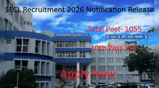 SECL Recruitment 2026 Notification Release For 1055 Posts- Check Details, SECL Recruitment 2026 Details, SECL Recruitment 2026 syllabus, SECL Recruitment 2026 salary,