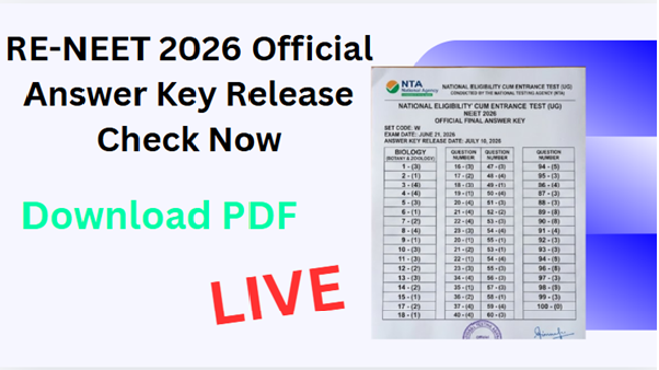 RE-NEET 2026 ANSWER KEY, RE-NEET 2026 ANSWER KEY Live Check Now, NEET 2026 ANSWER KEY & Cut Off, 