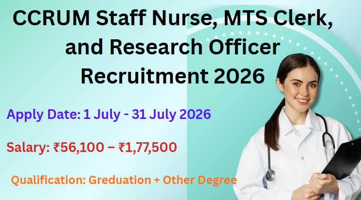CCRUM Recruitment 2026, CCRUM Recruitment 2026 Notification PDF, CCRUM Recruitment 2026 Educational Qualification, CCRUM Recruitment 2026 Syllabus,